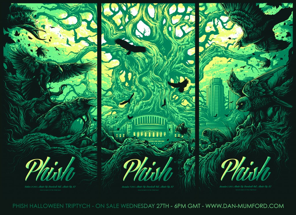 “Phish Atlantic City, NJ 2013” by Dan Mumford . (3) 30 x 60cm 4color