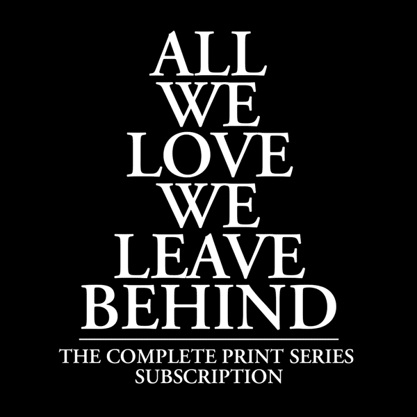bannon All We Love We Leave Behind